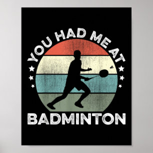 Póster Me Tenías En El Transbordador Badminton Player S