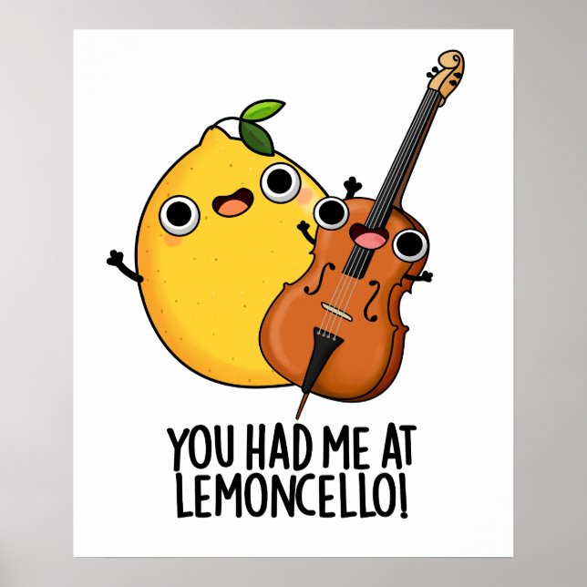 Póster Me Tenías En Lemon-cello Funny Bebe Pun (Frente)