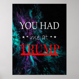 Póster Me tenías en Trump