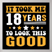 Me Tomó 18 Años Mirar Este Buen Cumpleaños.