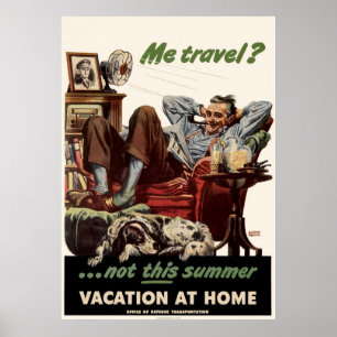Póster Me Travel Not This Summer Vacation At Home