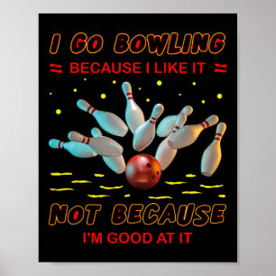 Póster Me Voy A Bolas Porque Me Gusta No Porque Me Voy