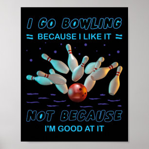 Póster Me Voy A Bolas Porque Me Gusta No Porque Me Voy