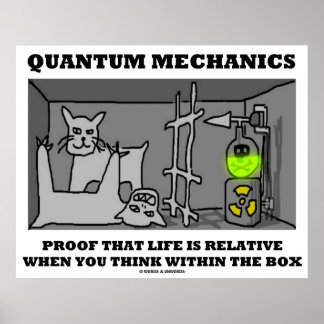 Póster Mecánica cuántica Prueba De Que La Vida Es Relativ