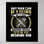 Póster Mechanic Be A Mechanic Dad<br><div class="desc">Mechanic Be A Mechanic Dad</div>