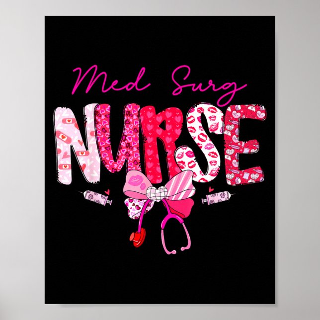 Póster Med Surg Nurse Valentine's Day Stethoscope Coquett (Frente)