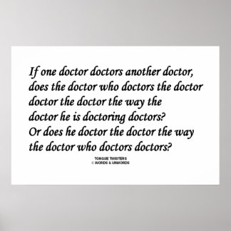 Póster Médica Doctorando a otro Médica (Tongue Twister)