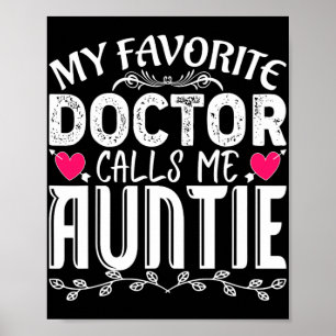 Póster Médica favorita me llama tía madre médica divertid