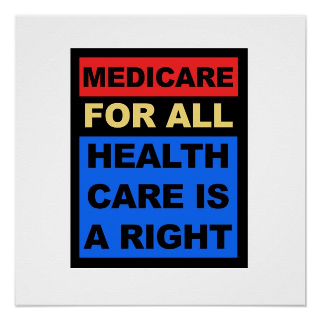 Póster Medicare para todos - La atención médica es un der (Anverso)