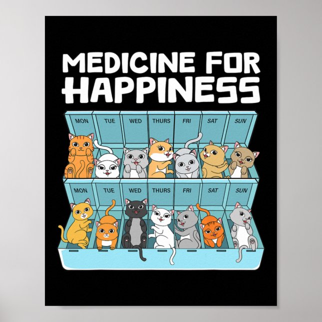 Póster Medicina Para La Felicidad Gatos Regalo Para Hombr (Frente)