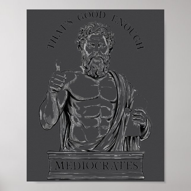 Póster Mediocrates Stoic Philosoper Quote Motivational St (Frente)