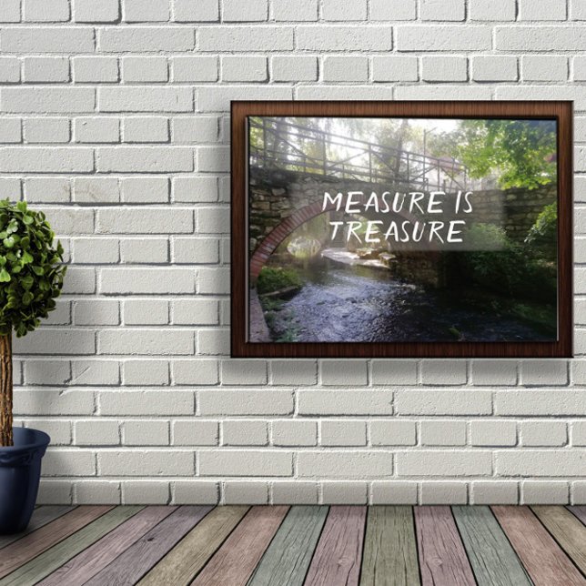 Póster Medir es poster del puente del proverbio del tesor (Subido por el creador)