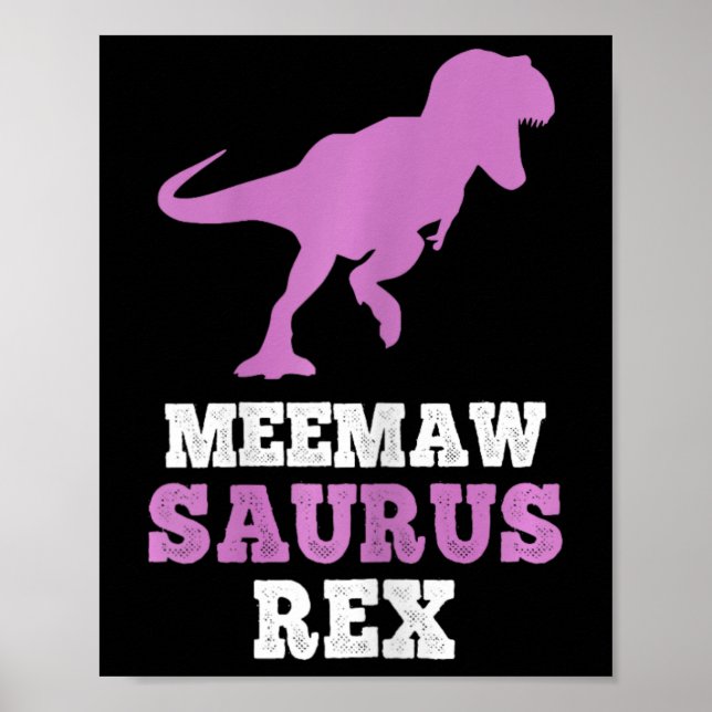 Póster Meemaw-saurus Rex Dino Dinosaur Meemawsaurus Funny (Frente)