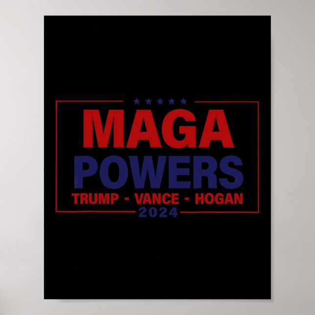 Póster Mega Potencias Trump Vance Hogan 2024 Funny patrió (Frente)