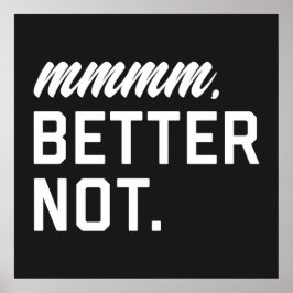 Póster Mejor Cita No Graciosa