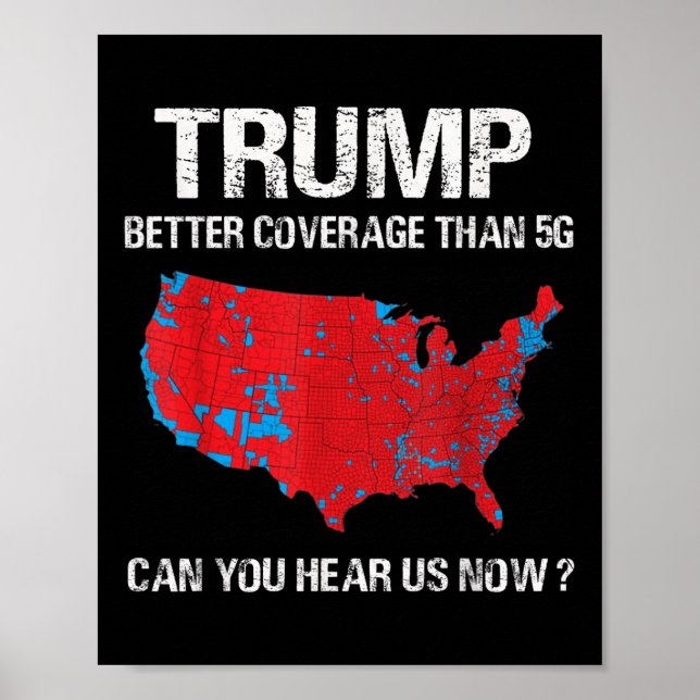Póster Mejor cobertura de Trump que 5 g Mapa electoral gr (Frente)