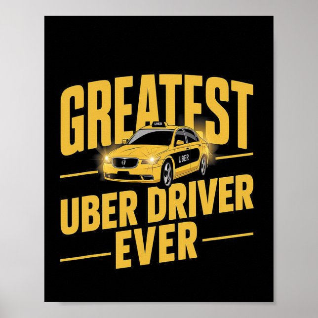 Póster Mejor Conductor Uber Cada Vez Más Funny 1 (Frente)
