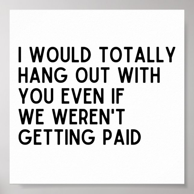 Póster Mejor Coworker me quedaría con usted (Frente)