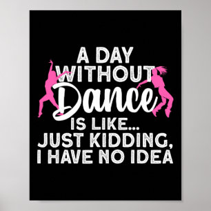 Póster Mejor Diseño De Baile Para Mujeres Chicas Bailando