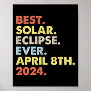 Póster Mejor Eclipse Solar Del 8 De Abril De 2024 Totalid