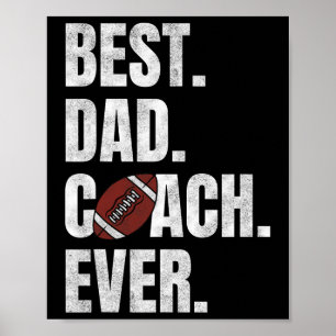 Póster Mejor Entrenador De Papá Que Nunca Es Gracioso.