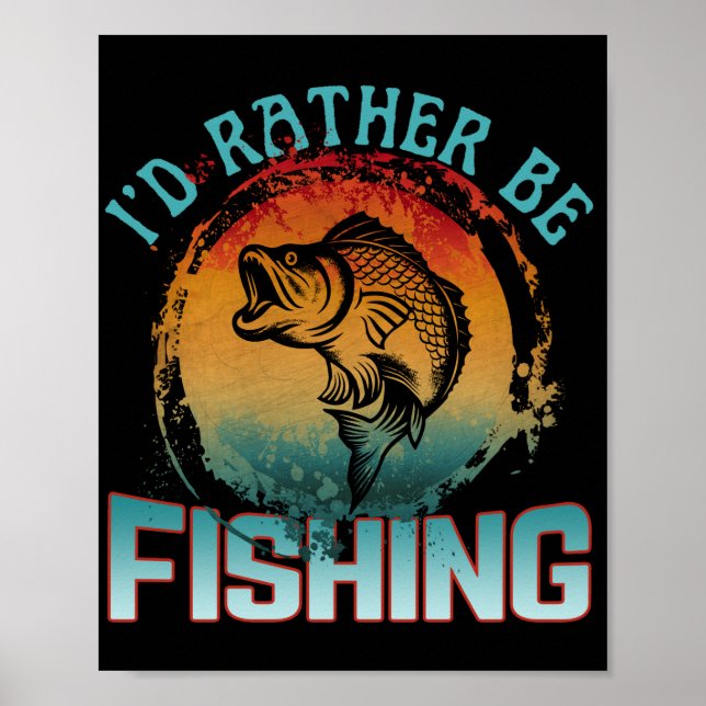 Póster mejor estaría pescando (Frente)