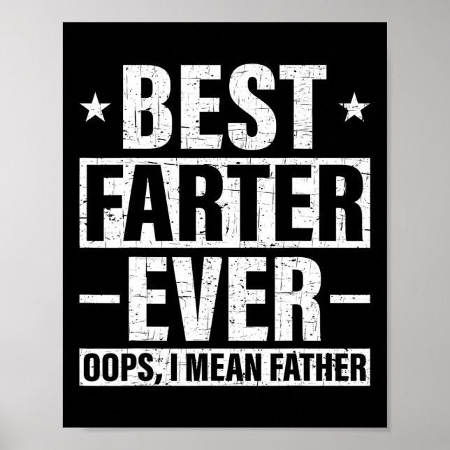 Póster Mejor Hasta Siempre Oops Me Refiero Al Padre Fart  (Frente)