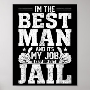 Póster Mejor hombre Boda Groomsmen Gracioso soltero P