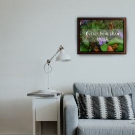 Póster Mejor inclinarse que romper la sabiduría diciendo