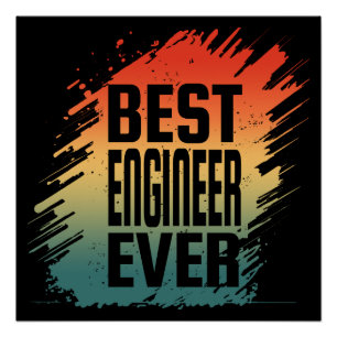 PÓSTER MEJOR INGENIERO DE TODOS LOS TIEMPOS