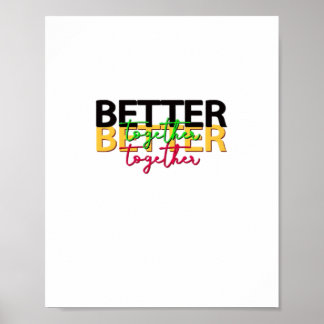Póster Mejor Juntos como un Estilo Familiar Sentimental 