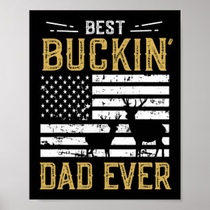 Póster Mejor Papá Buckin Siempre Gracioso Regalo Deer Hun