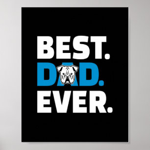 Póster Mejor Papá Nunca   Regalo de papá Bulldog american