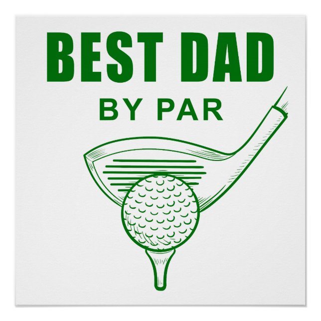 Póster Mejor Papá Por Par - Graciosos Pun De Golf Sarcást (Anverso)