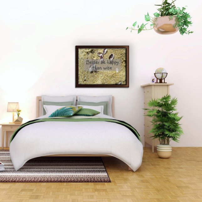 Póster Mejor ser feliz que sabiduría sabia diciendo poste (Subido por el creador)