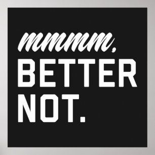 Póster Mejore la cita no divertida