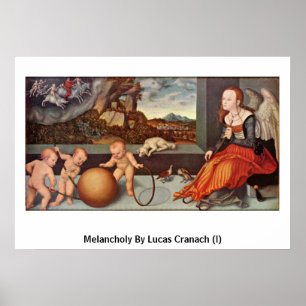 Póster Melancolía por Lucas Cranach (i)