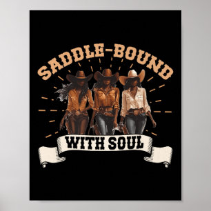 Póster Melanin Cowgirls African Melanin Cowgirl Black His