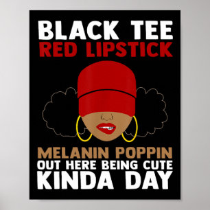 Póster Melanin Melanin Poppin Rojo Tee Negro Aquí Bei