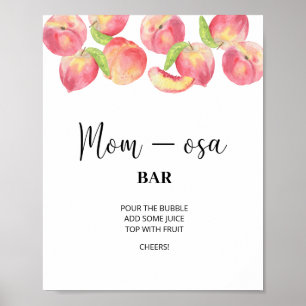 Póster Melocotón pequeño \ Poster de la barra Mom-osa