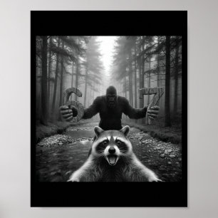 Póster Mem selfie divertido de mapache con Bigfoot 67 ses