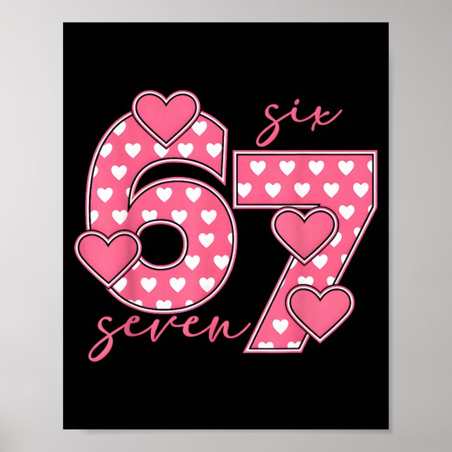 Póster Meme 67 6 7 Seis Siete Día de San Valentín Diverti (Frente)