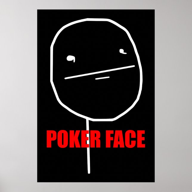 Póster Meme de cara de póquer (Frente)