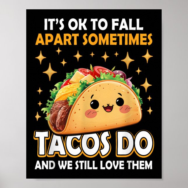 Póster Meme de Conciencia de Taco de Salud Mental Ok para (Frente)