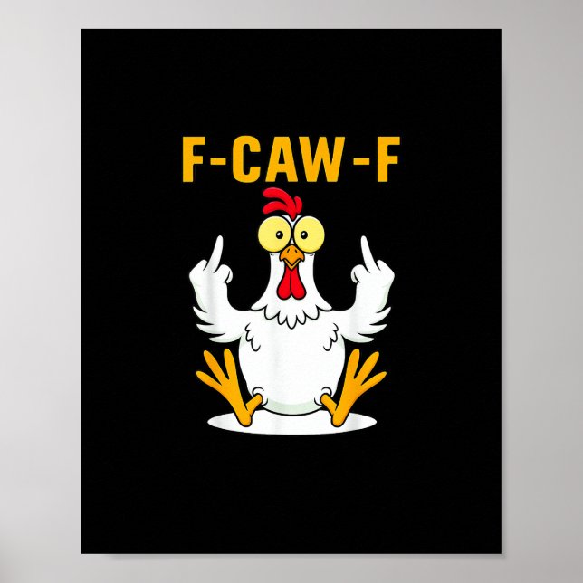 Póster Meme de gallo de cita F-Caw-F (Frente)