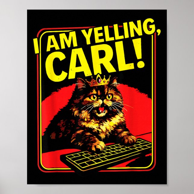 Póster Meme de gato Carl gritando divertido (Frente)