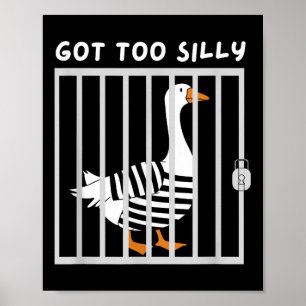 Póster Meme de humor goose muy gracioso