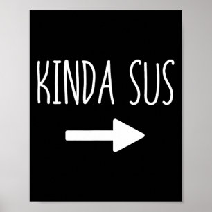 Póster Meme de Kinda Sus Arrow Gaming coincidiendo con Ha