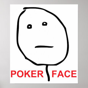 Póster Meme de la ira de la cara de Poker