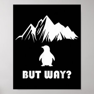 Póster meme de pingüino nihilista - pero por qué _